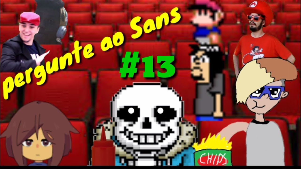 Pergunte ao Sans #13 (nao, o bendy não tem voz MALZ)