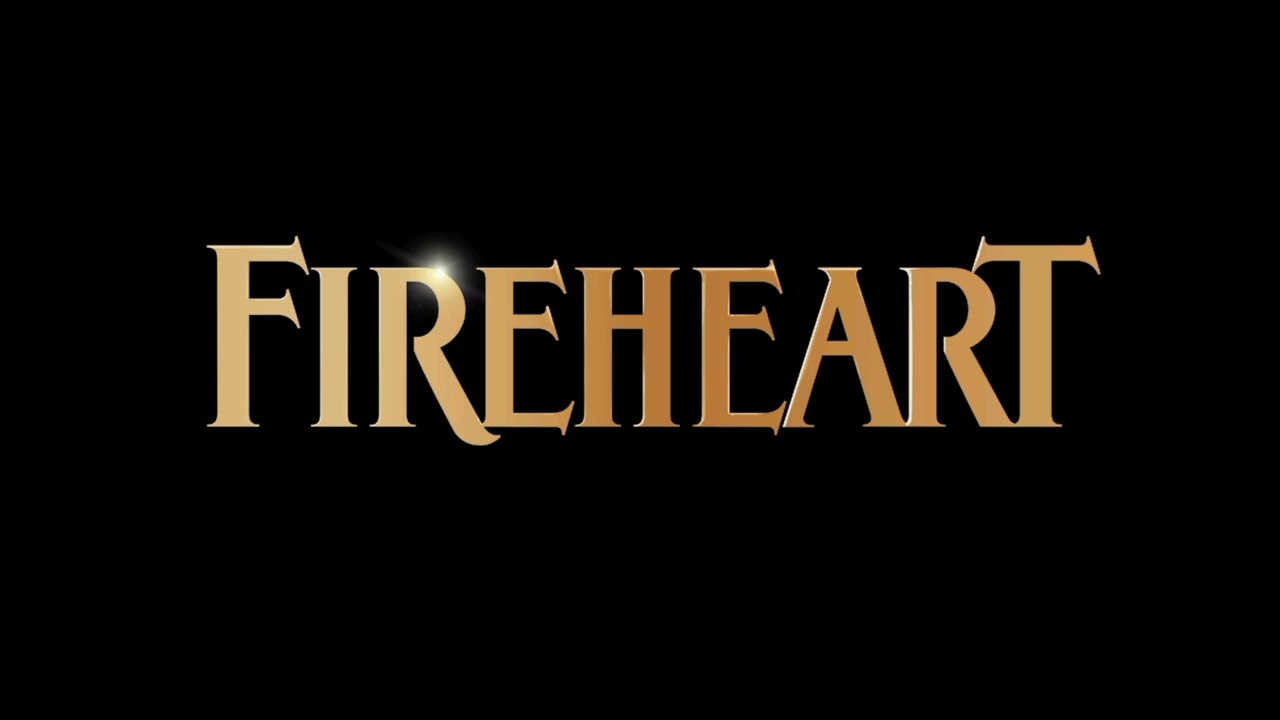 Fireheart (2022) Theme Music