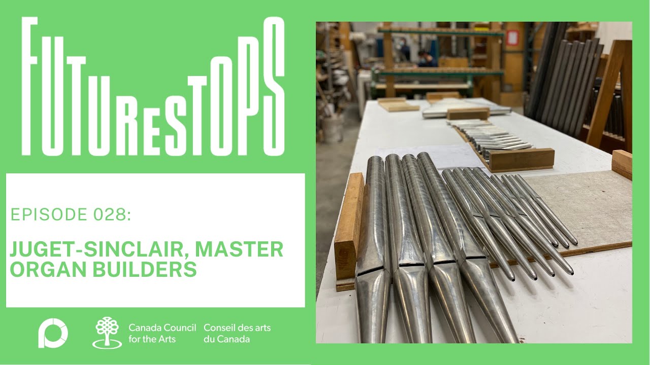 FutureStops S2 E28 - Juget-Sinclair, master organ builders