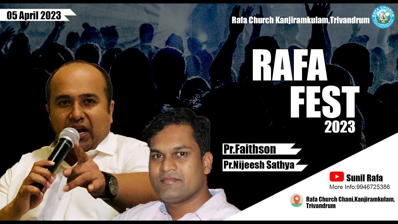🔴Rafa Fest 2023 |Day 3 Morning Session | Pr. Faithson | Pr. Nijeesh Sathya | 05-04-2023 TVM
