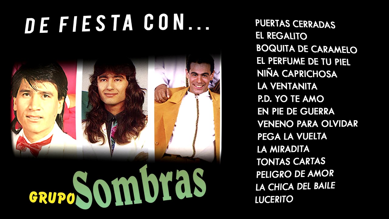 Grupo Sombras  Enganchado para fiestas