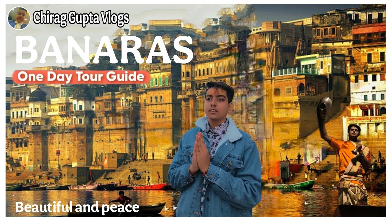 🌟 Exploring Varanasi for the First Time 🙏 | Banaras One Day Tour Guide 🚩 | Divine Experience ✨