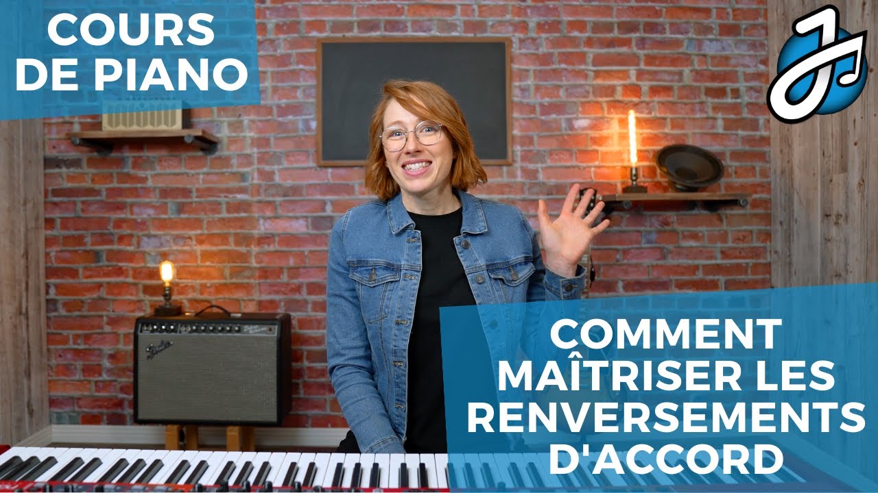COMMENT MAÎTRISER LES RENVERSEMENTS D'ACCORDS FACILEMENT AU PIANO - Cours de piano pour débutants