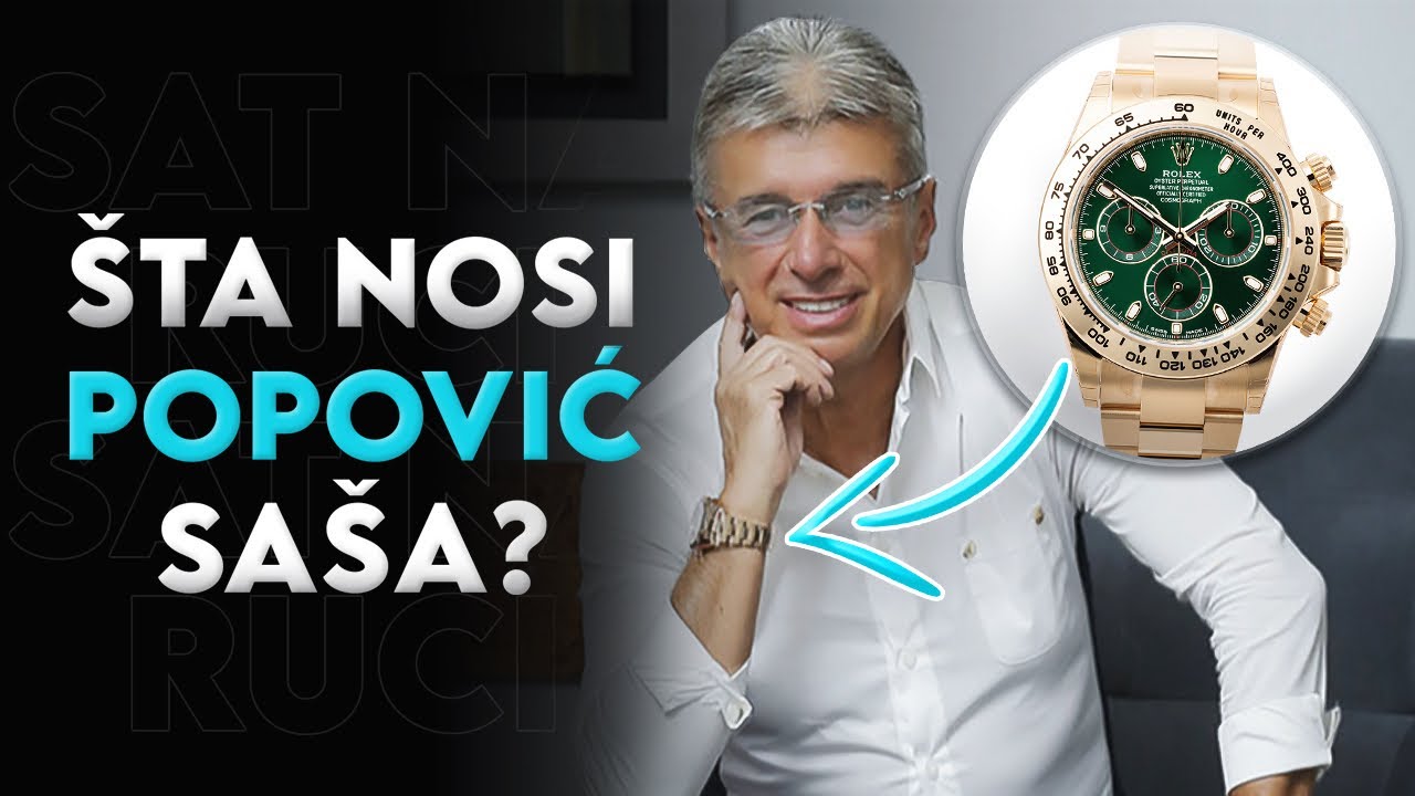 300.000€ KOLEKCIJA SATOVA SAŠE POPOVIĆA 💰