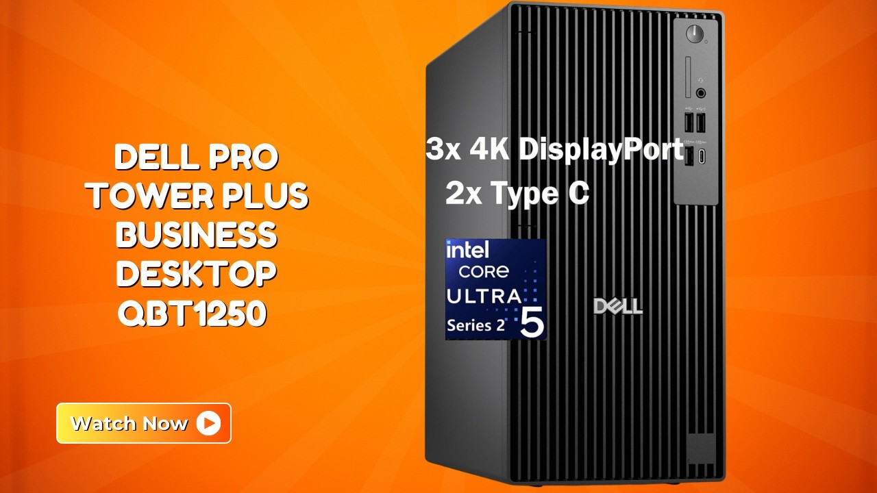 AI-Ready Desktop For Work &ndash; Dell Pro Tower Plus QBT1250 &ndash; REVIEW