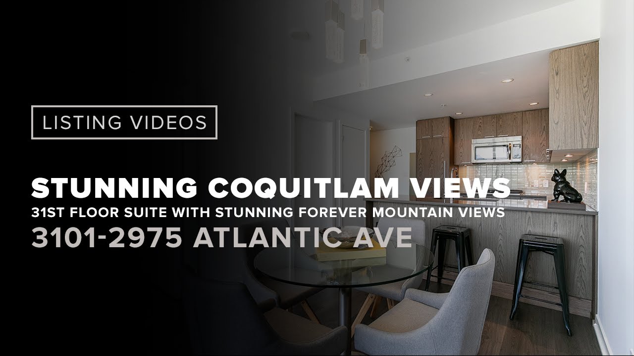 INSANE VIEWS AT THIS NORTH COQUITLAM CONDO FOR SALE, JUST SOLD! 2975 ATLANTIC AVENUE COQUITLAM