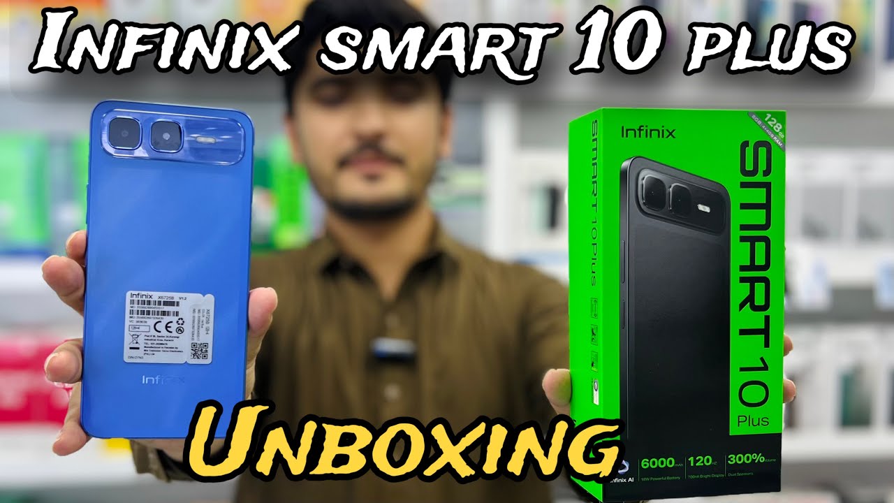 Infinix Smart 10Plus Unboxing/6000mAh battery 18W 4GBram 128Gb |price in Pakistan?
