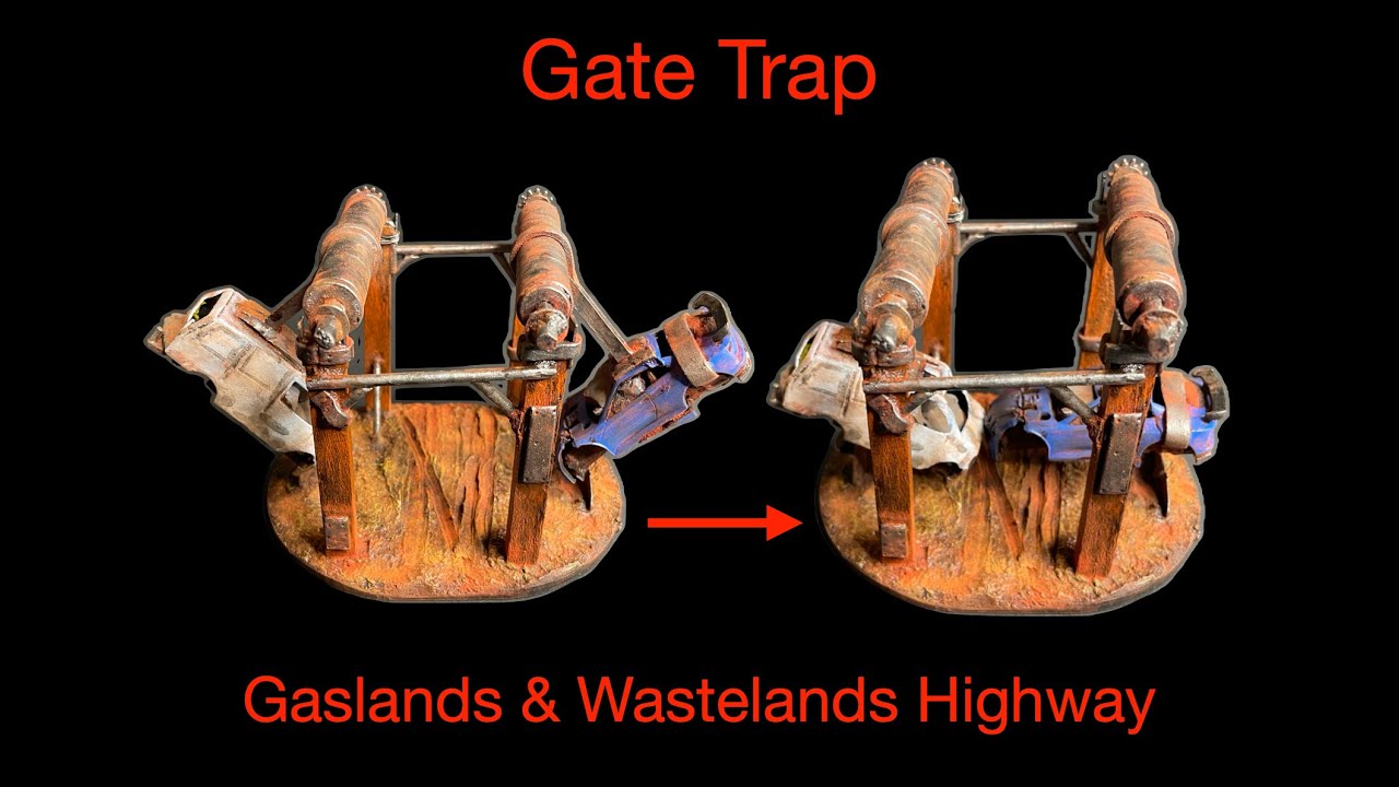 Episode 238: Gate Trap For Gaslands & Wastelands Highway