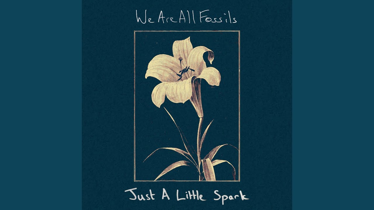 Just a Little Spark