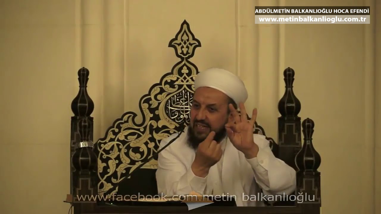 Çocuklarınıza Peygamberimizin Önerdiği İsimleri Veriniz - Abdülmetin Balkanlıoğlu Hocaefendi