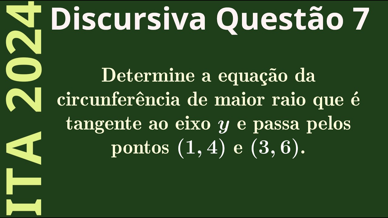 ITA 2024 - Questão 7 - Discursiva de Matemática