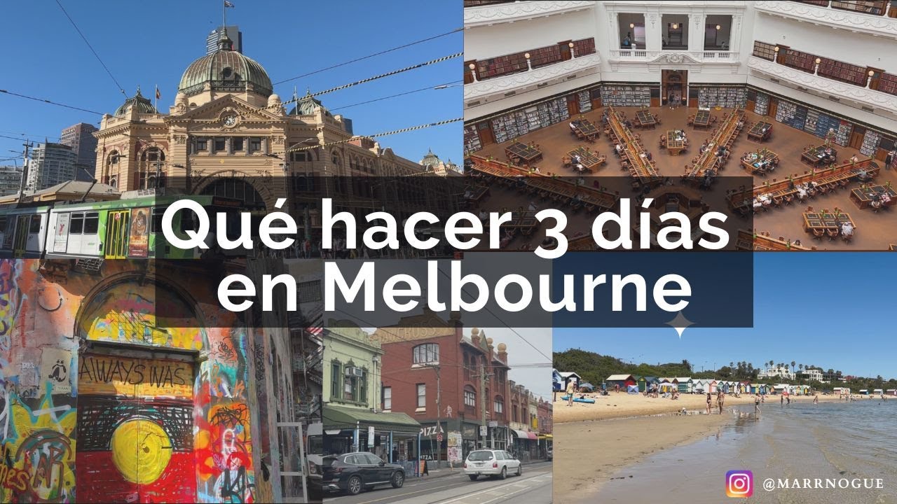 QUÉ HACER 3 DÍAS EN MELBOURNE | Las mejores cosas que ver |  Recomendaciones de viaje para Melbourne