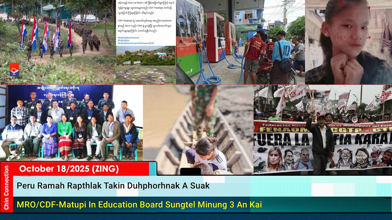 October 18 Zing: CNA le CDF Komkhawm Mipum 150 Tlunlai In Falam Ram An Pan, Kalay Khawpi ah Petrol