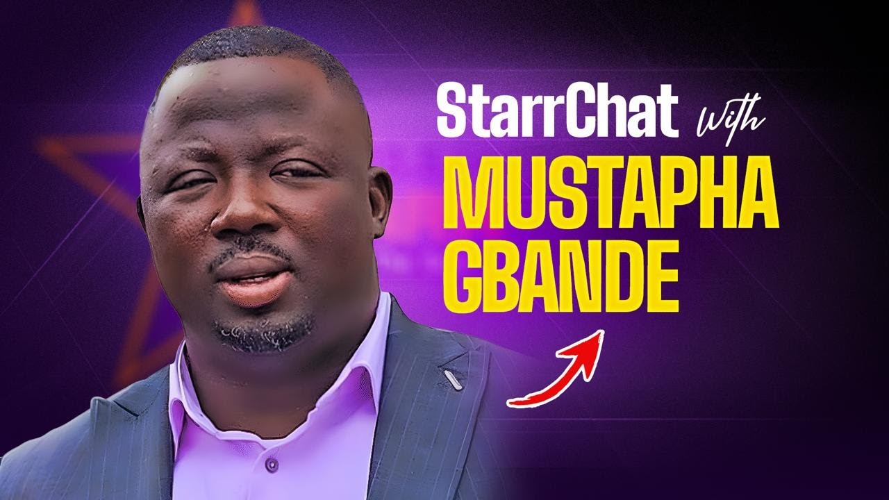 If I Were President, NPP Officials Would Have To Flee! #StarrChat With Mustapha Gbande