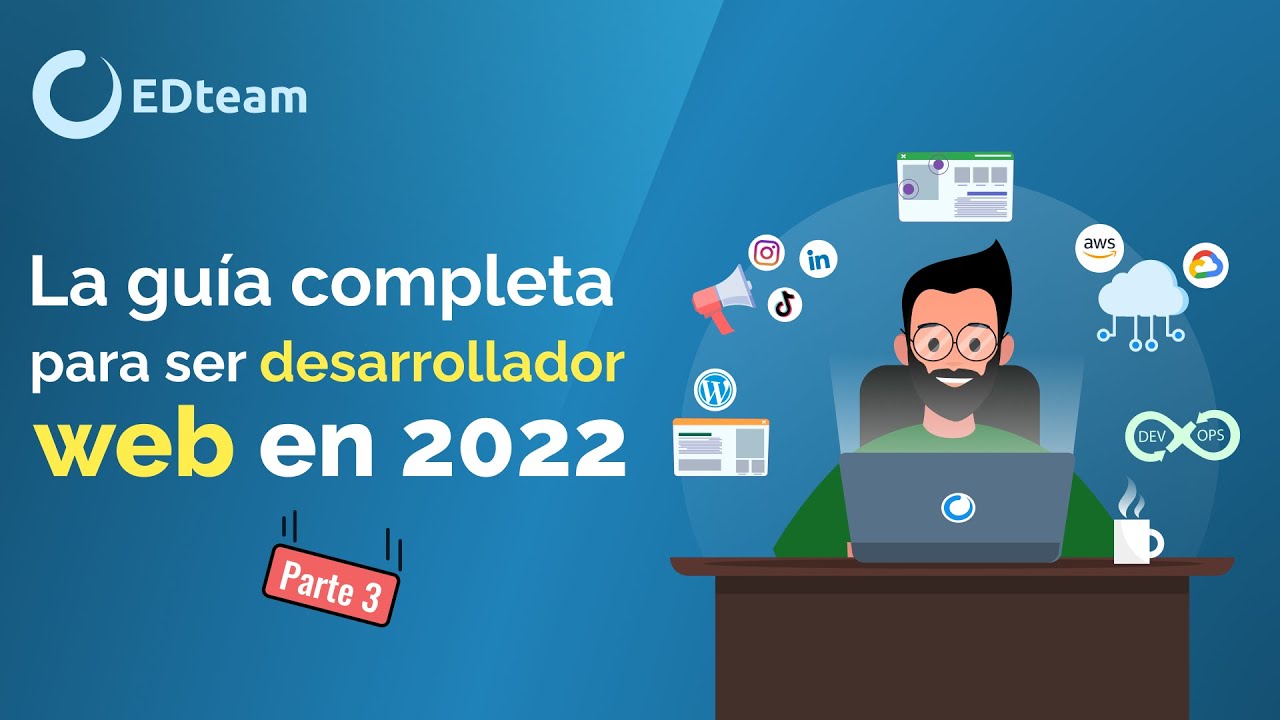 Curso: &iquest;C&oacute;mo ser desarrollador web en 2022? (3) - &Aacute;reas del desarrollo web