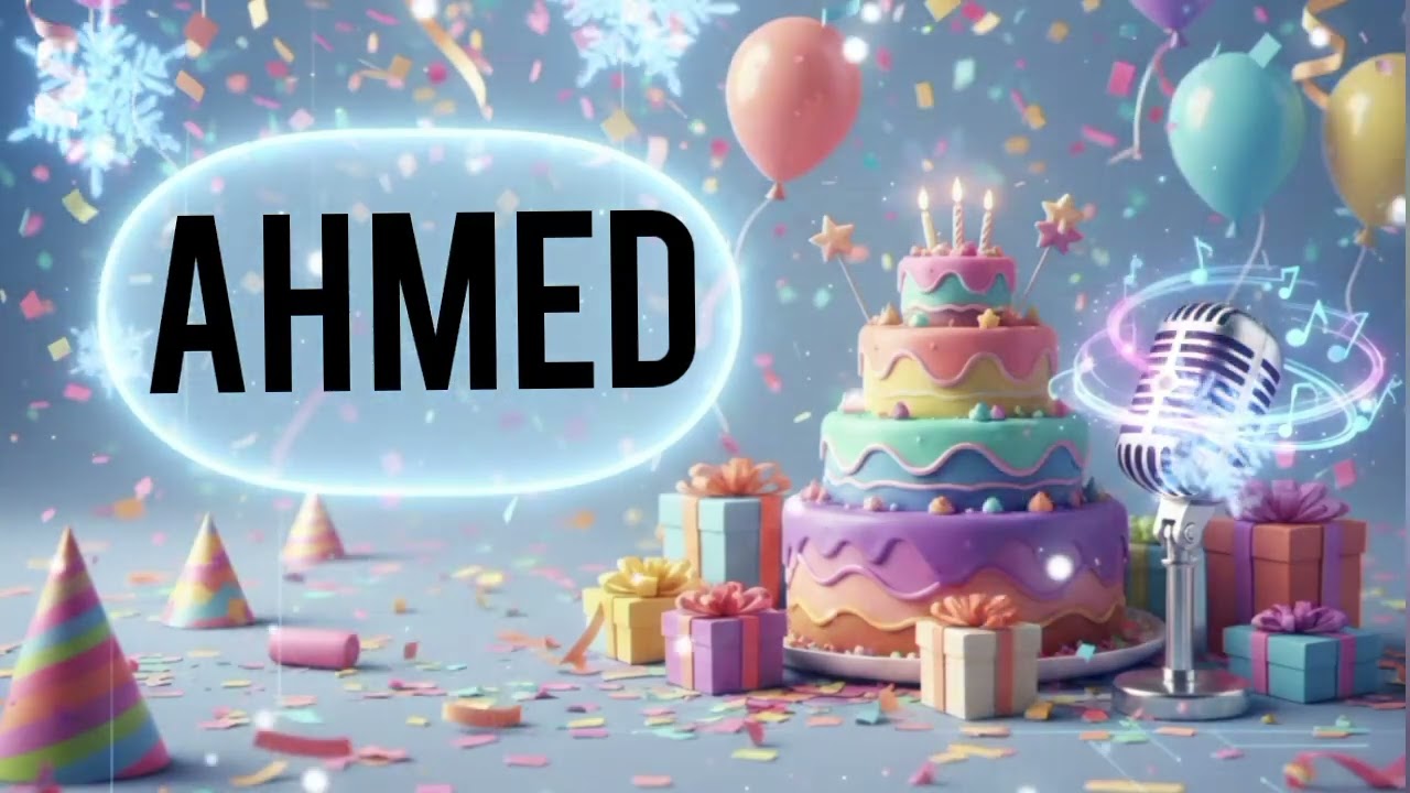 Ahmed Birthday Song  🎂| Happy Birthday Song For Kids
