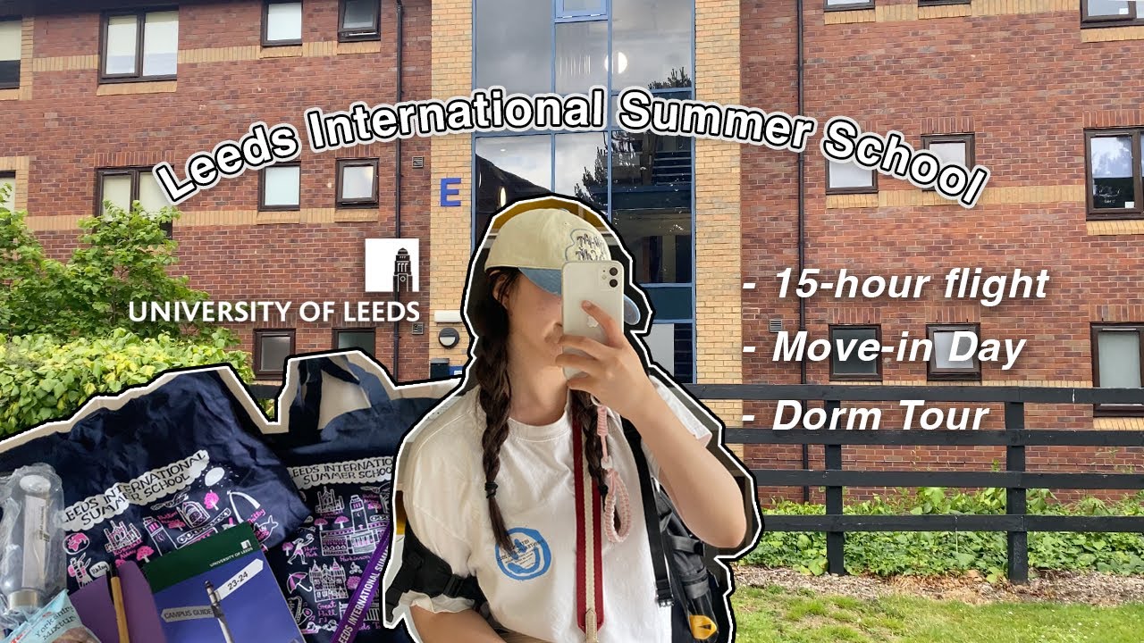 [LISS] 영국 리즈 대학교 여름 계절 교환학생 🧳 Move-in Day VLOG - Leeds International Summer School