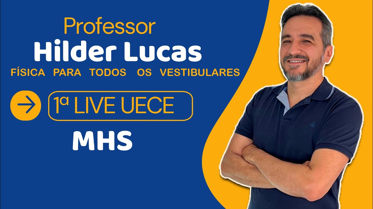 1ª Live  2026. MHS NA UECE