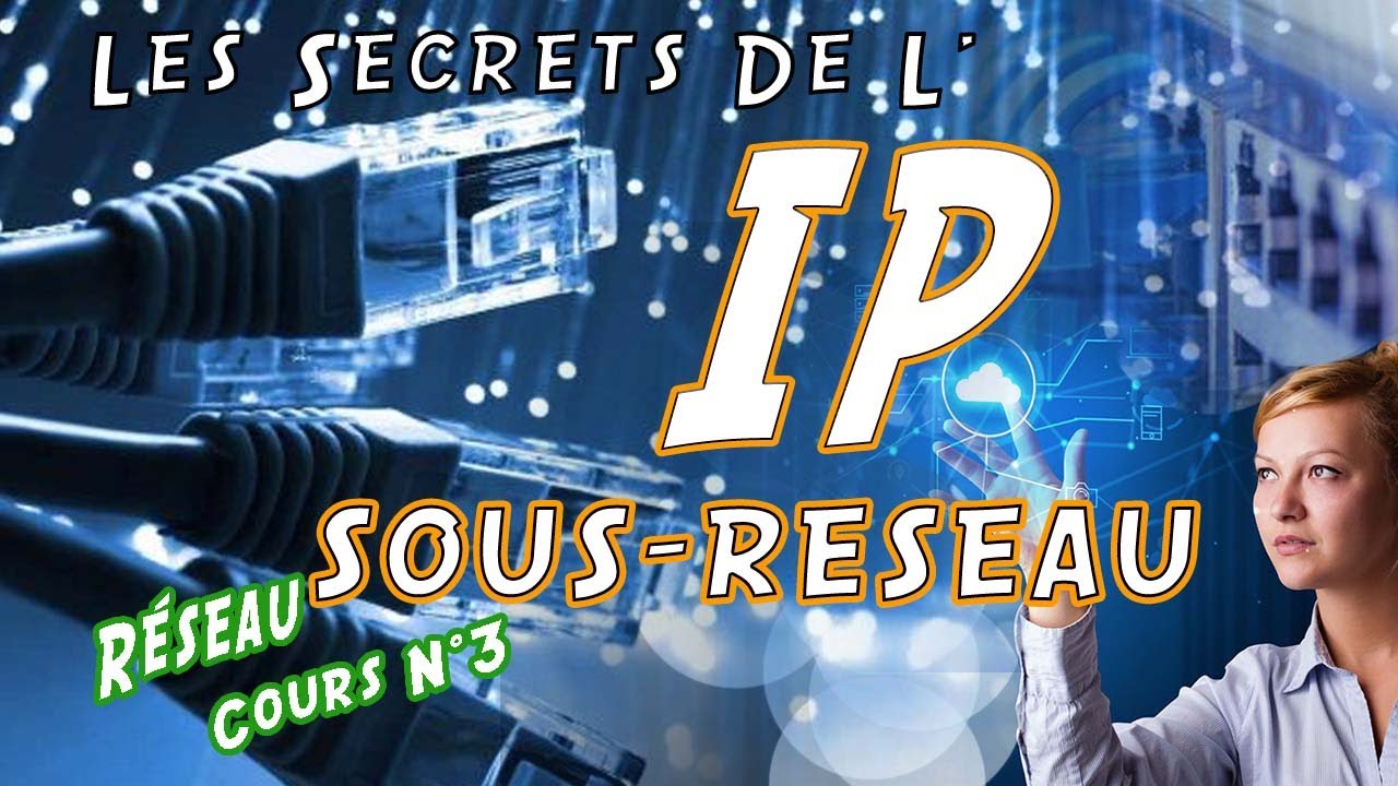[R03] Cours Adresses IP et Sous Réseau