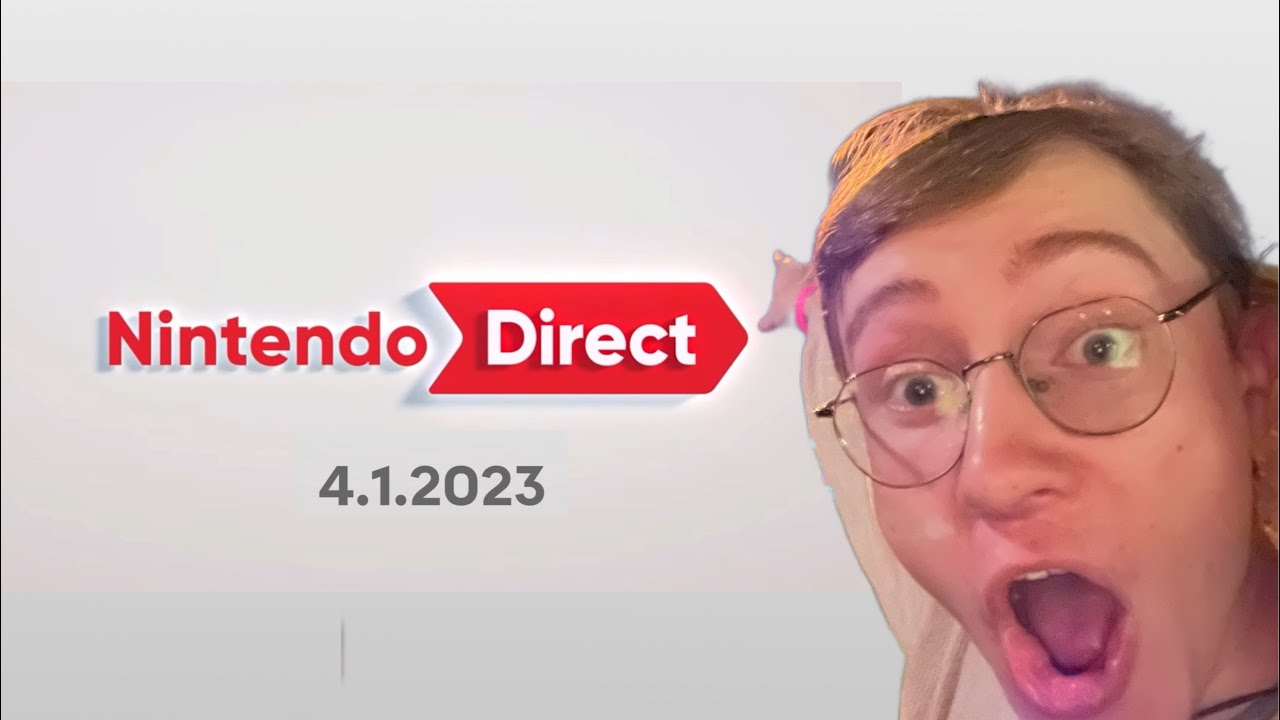 (April Fools 2023) A LEAKED NINTENDO DIRECT WITH AN INTERESTING 1ST GAME!!!