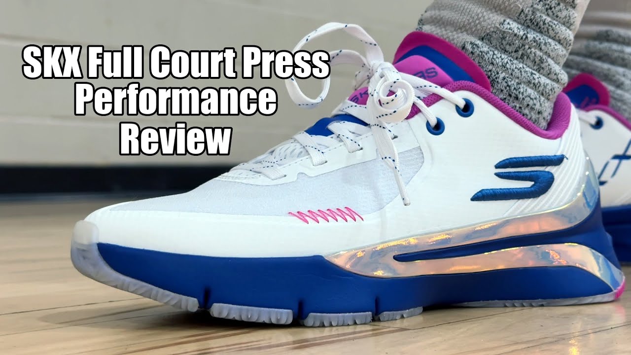 DID SKECHERS MAKE ANOTHER GOOD BASKETBALL SHOE? SKECHERS SKX FULL COURT PRESS PERFORMANCE REVIEW!