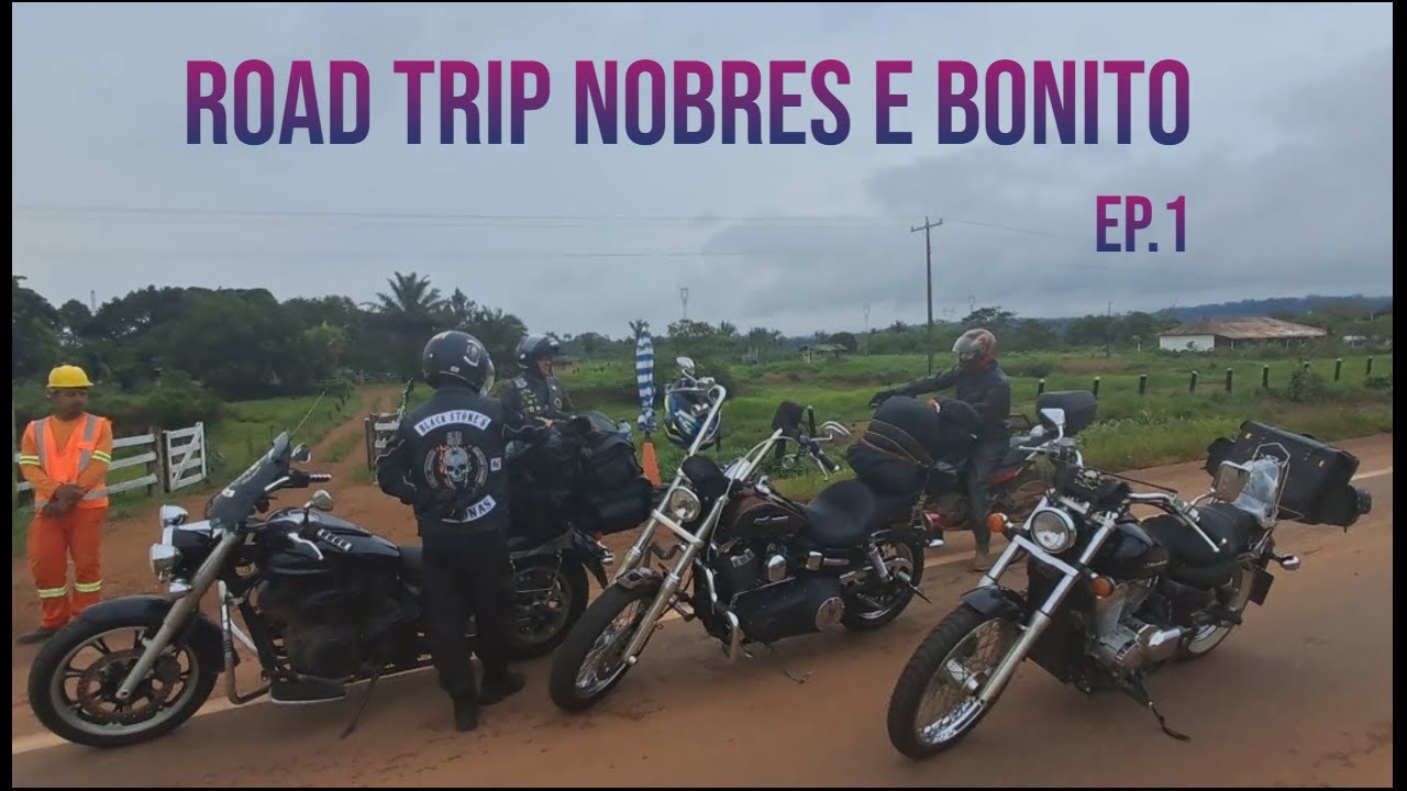 Road Trip Nobres e Bonito Ep.1