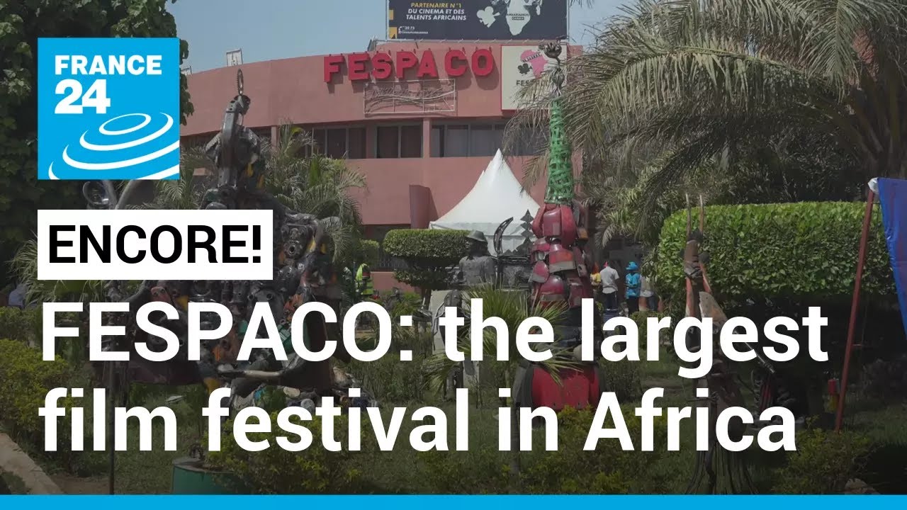 FESPACO: A continental celebration of African cinema &bull; FRANCE 24 English