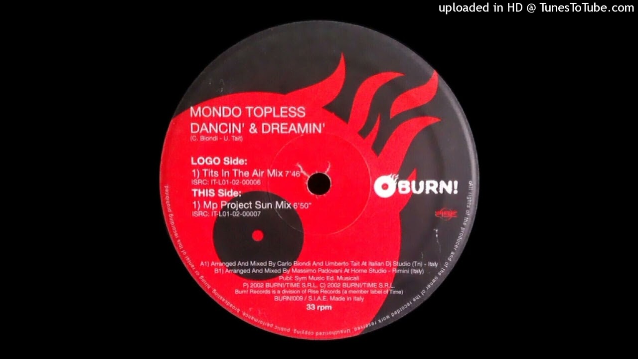 Mondo Topless - Dancin' & Dreamin' (MP Project Sun Mix)