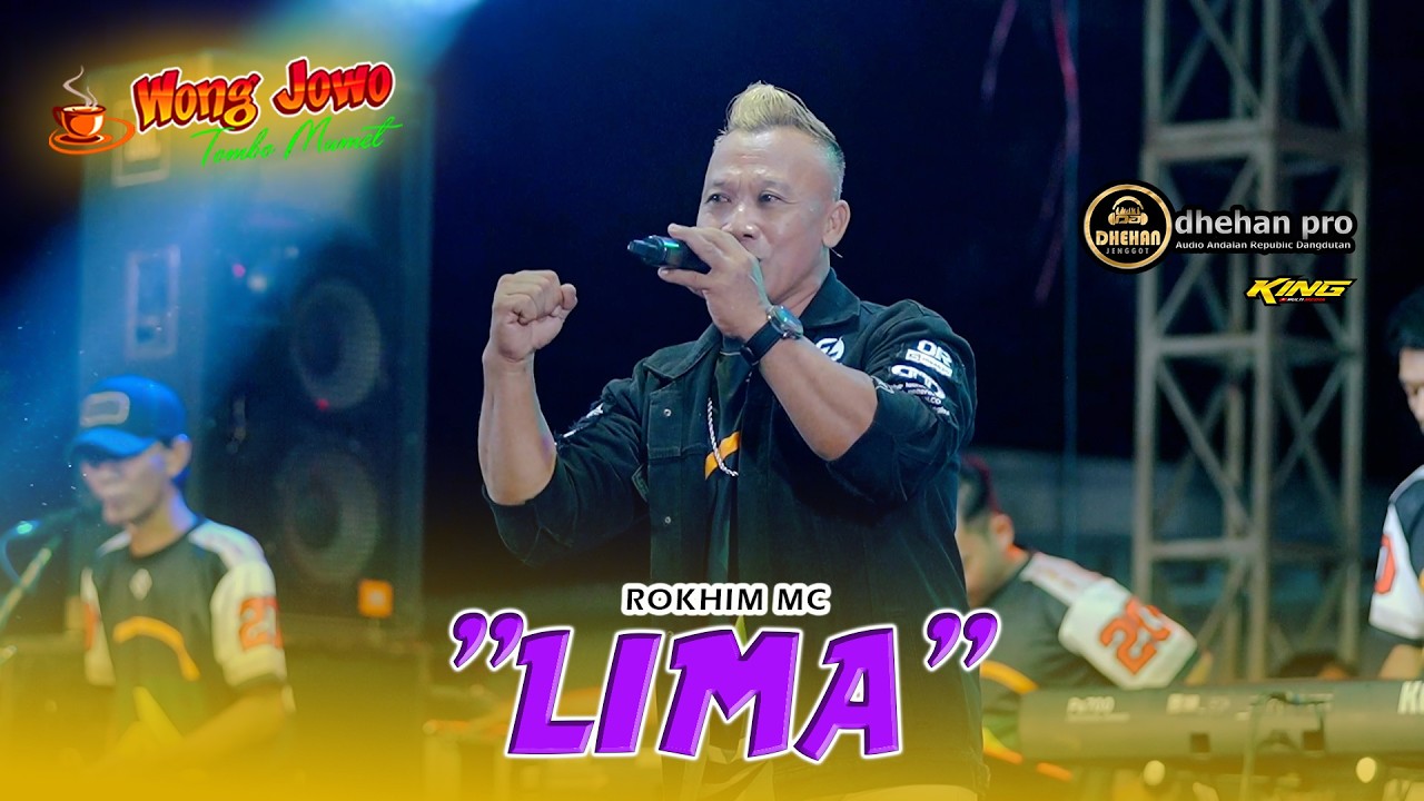 LIMA - ROKHIM MC - OM WONGJOWO MADIUN x DHEHAN AUDIO - malam th baru 2026