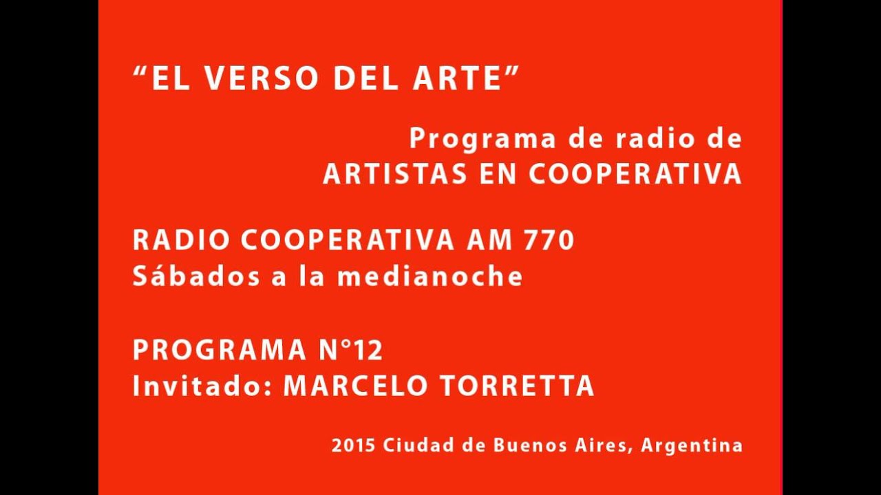 EL VERSO DEL ARTE  - Marcelo Torretta -  Segunda Parte