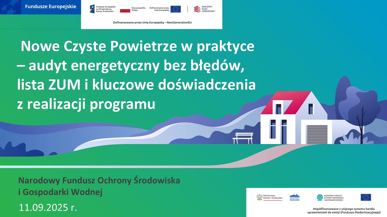 Akademia Czystego Powietrza - Nowe Czyste Powietrze w praktyce