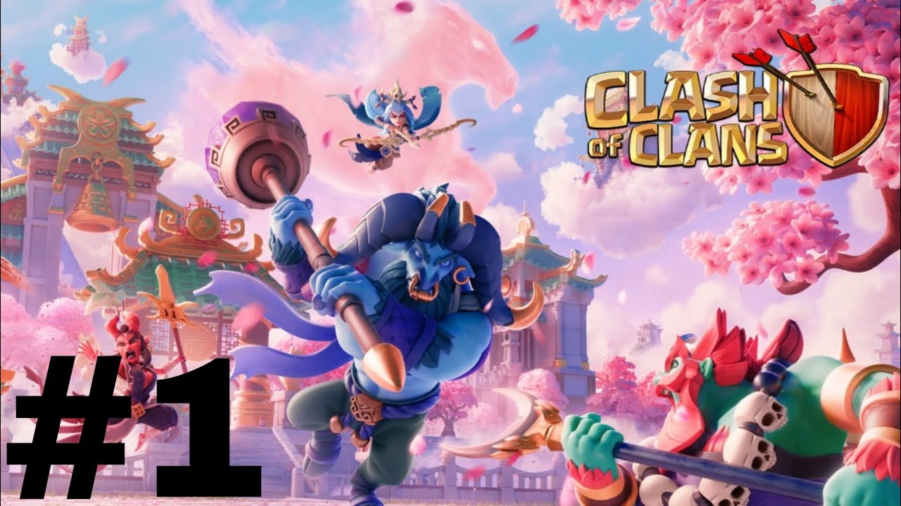 Clash of Clans #1 