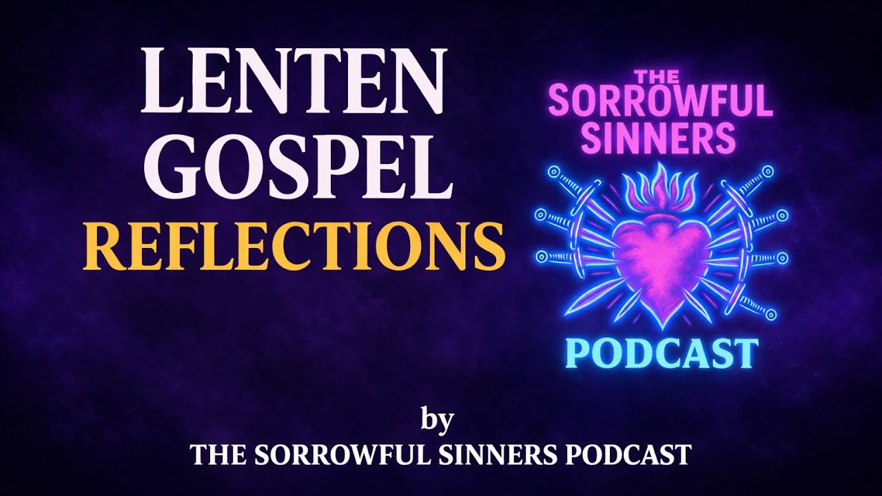 Join Us This Lent for Day _12_Lenten Gospel Reflections (Bishop Barron)