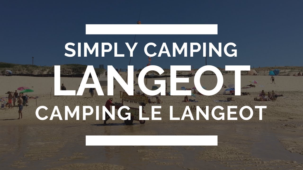 Camping at Camping Le Langeot France Simply Camping #vanlife