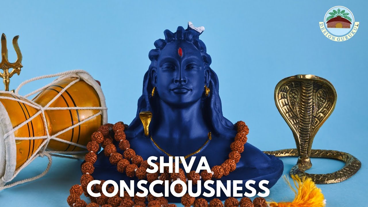 Unlocking the Power of Shiva Consciousness | Explained by Design Gurukul