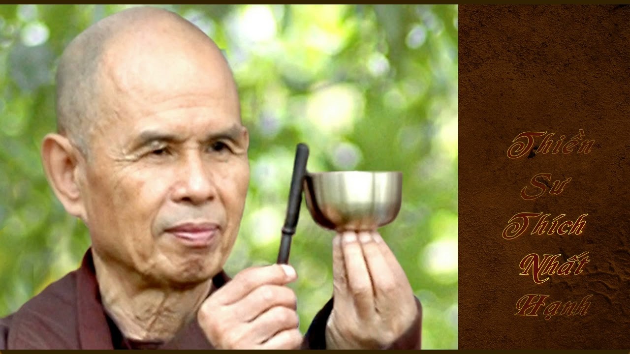 Đoàn thực, xúc thực, tư niệm thực và thức thực - Thiền Sư Thích Nhất Hạnh