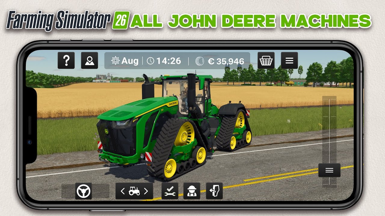 FS26 MOBILE! Good News For JOHN DEERE Fans in Fs26