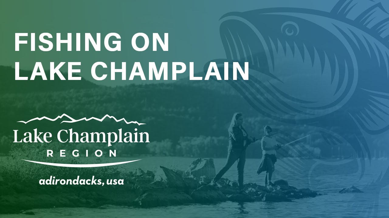 Best Fishing on Lake Champlain in New York