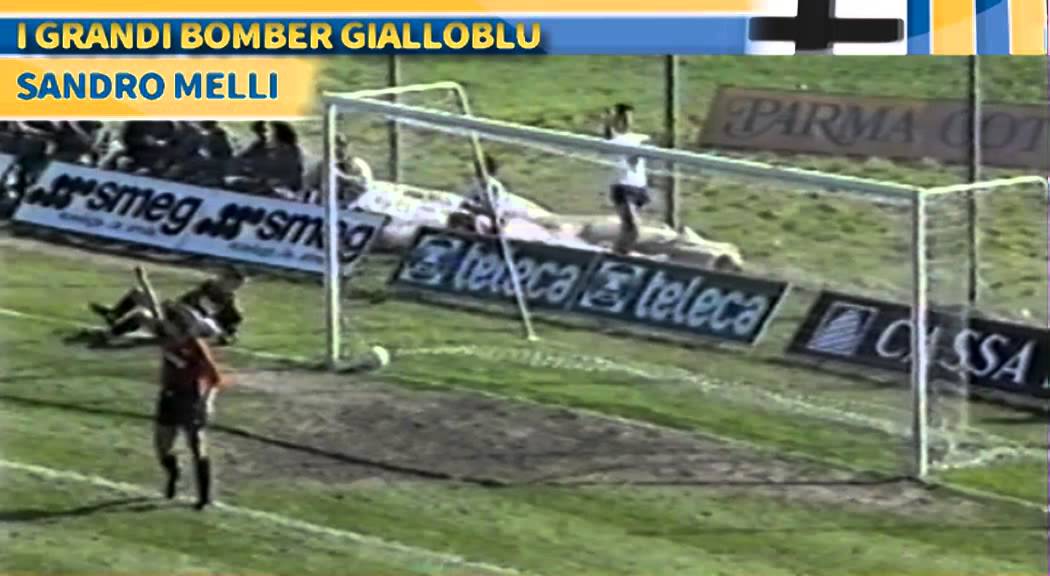 Parma history: Tutti i gol di Sandro Melli. Parma f.c.