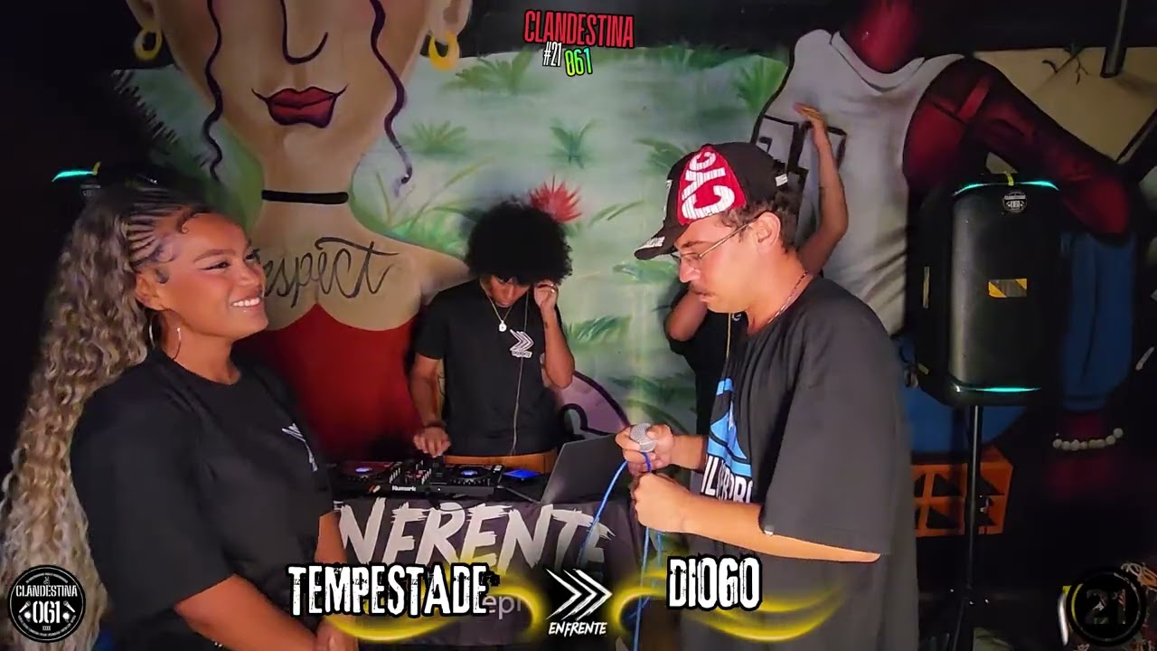 11 TEMPESTADE X DIOGO    CLANDESTINA061#21