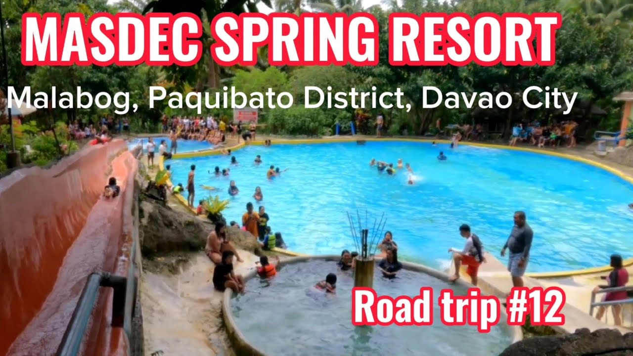MASDEC SPRING RESORT @ Malabog,Paquibato District,Davao City ROAD TRIP #12
