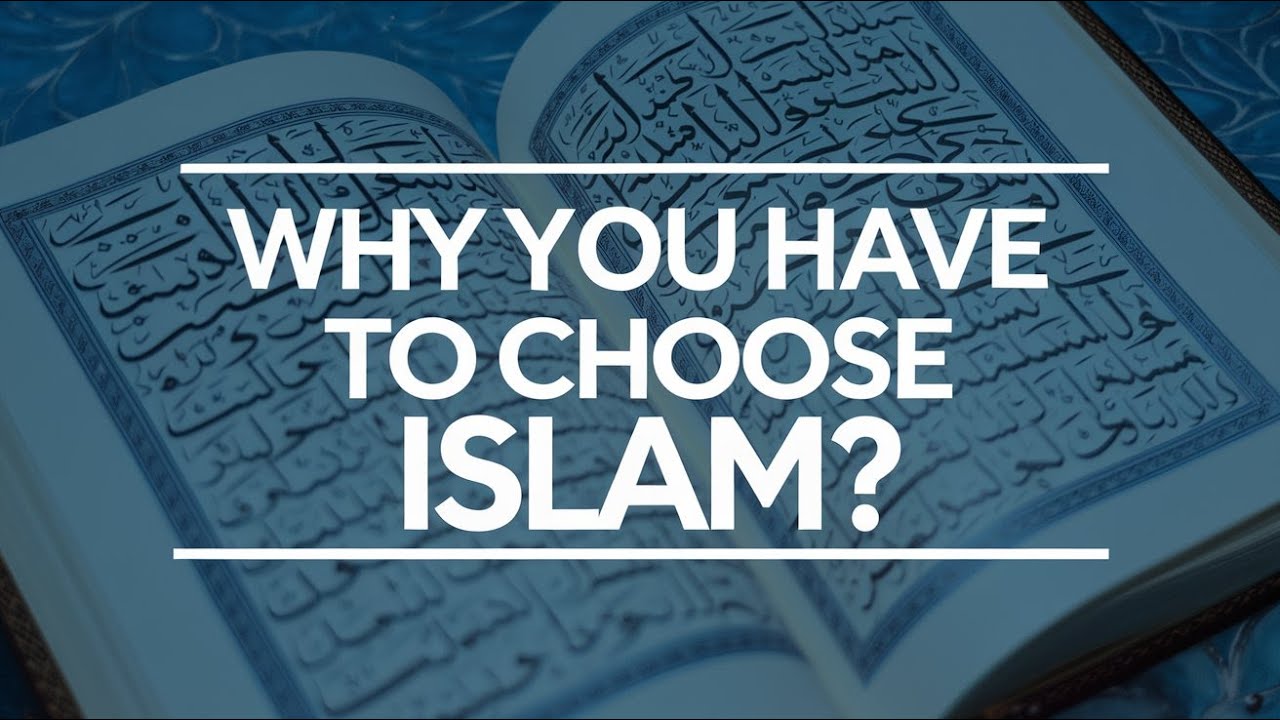 Why You Have To Choose ISLAM -Discover the Beauty of Islam #islam #guidance