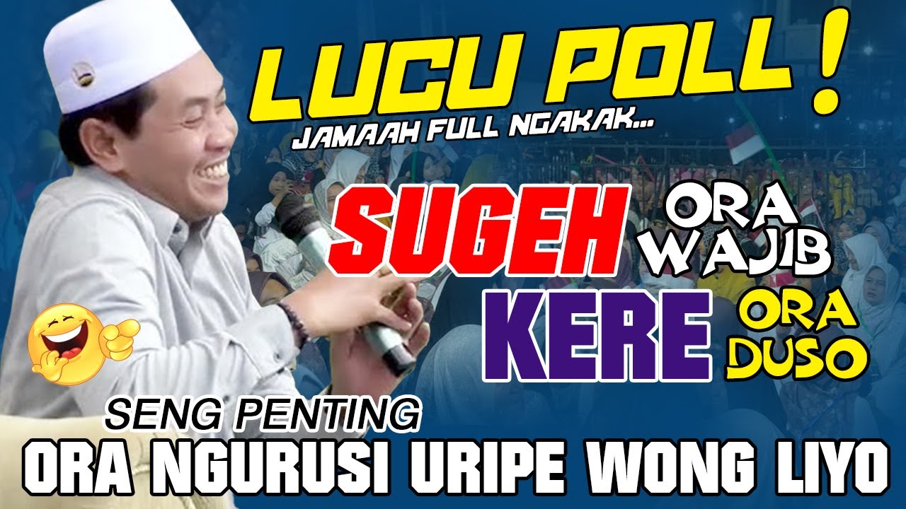 KH ANWAR ZAHID TERBARU 2026 || SUGEH ORA WAJIB MLARAT ORA DUSO‼️100% LUCU POLL