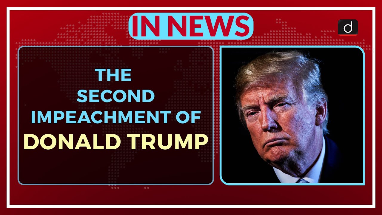 The Second Impeachment of Donald Trump - IN NEWS