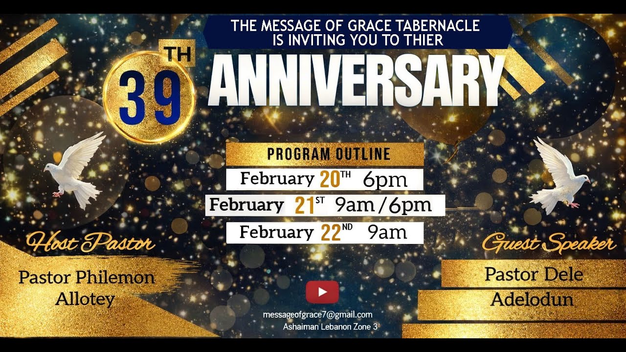 39th Anniversary Celebration – Day 2 | Message of Grace Tabernacle | Live