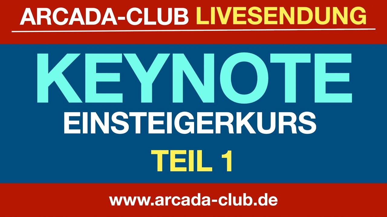 Apple Keynote Live Einsteigerkurs Teil 1