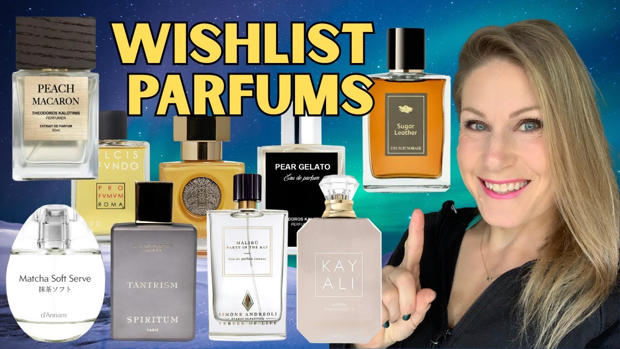 MA WISHLIST PARFUMÉE 2026 🎁😍 Elle se rallonge de plus en plus 🤣