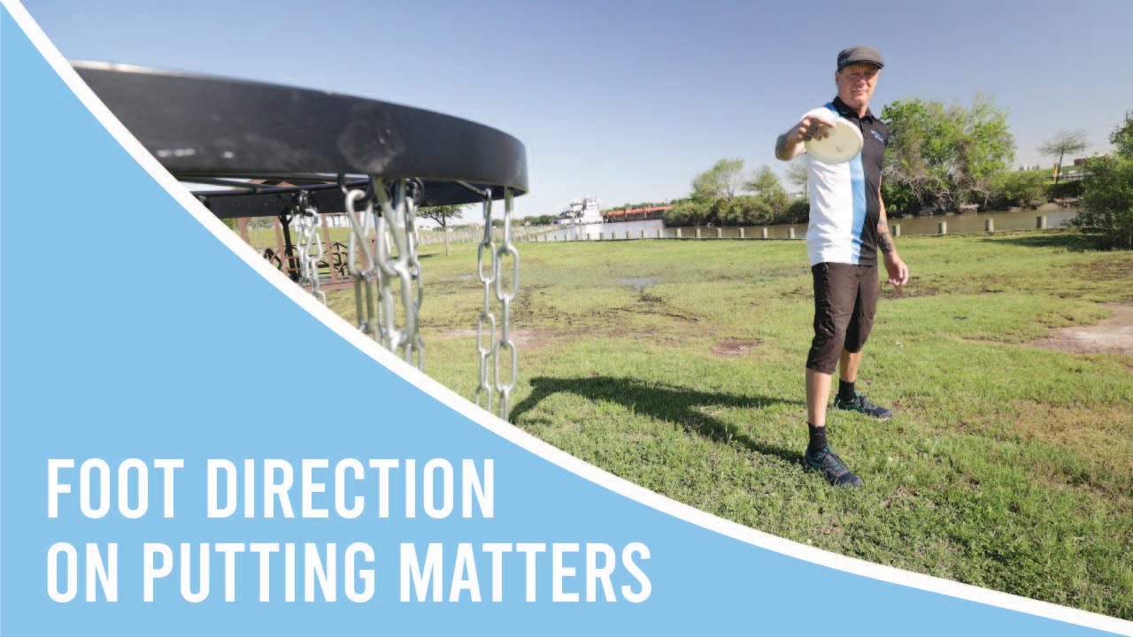 Importance of Foot Alignment For Stability and Consistency in Disc Golf Putting