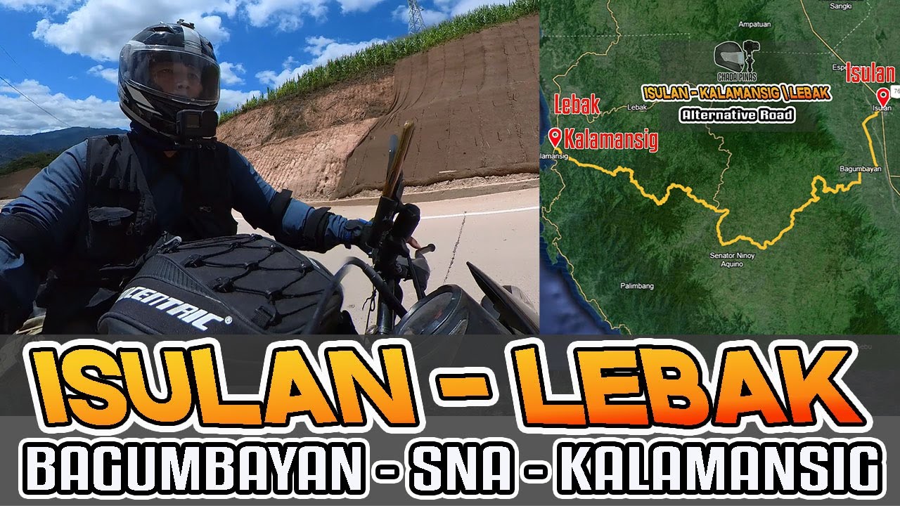 ISULAN TO KALAMANSIG AND LEBAK VIA SENATOR NINOY AQUINO