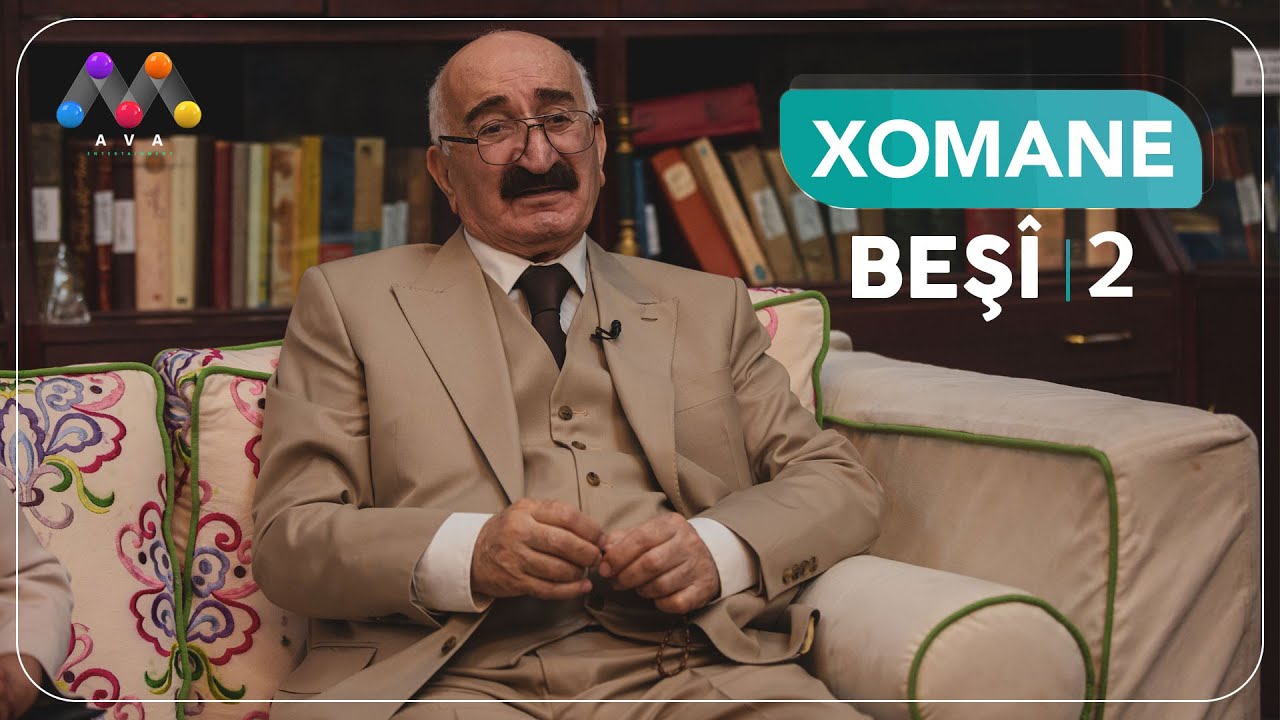 Xomane  | beşî 2  [HD] | #AVAEntertainment